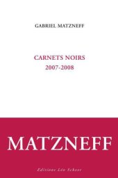 book Carnets noirs 2007-2008 (EDITIONS LEO SC)