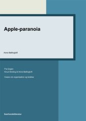 book Apple-paranoia: Kapitel 10 i Cases om organisation og ledelse