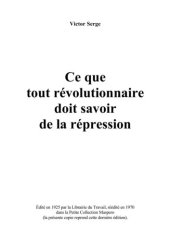 book Ce que tout révolutionnaire doit savoir de la répression''