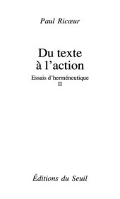 book Du texte à l'action. Essais d'herméneutique, t. 2