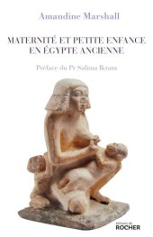 book Maternité et petite enfance en Egypte ancienne