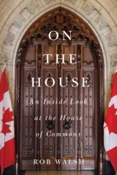 book On the House an inside look at the House of Commons