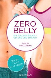 book Zero Belly Ein flacher Bauch - gesund und einfach - Bis zu 7 Kilo in 14 Tagen