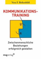 book Kommunikationstraining: Zwischenmenschliche Beziehungen erfolgreich gestalten