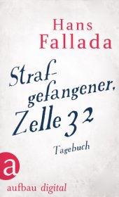 book Strafgefangener, Zelle 32 Tagebuch