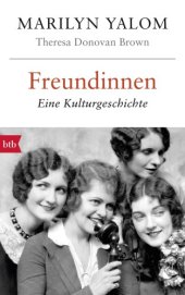 book Freundinnen: eine Kulturgeschichte