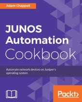 book JUNOS automation cookbook automate network devices on Juniper's operating system