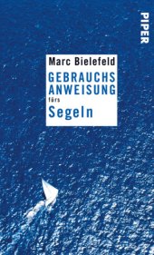 book Gebrauchsanweisung fürs Segeln