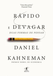 book Rápido e devagar: Duas formas de pensar