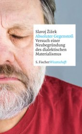 book Absoluter Gegenstoß Versuch einer Neubegründung des dialektischen Materialismus