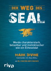 book Der Weg des SEAL: werde charakterstark, belastbar und instinktsicher wie ein Elitesoldat