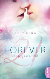 book Forever 21: zwischen uns die Zeit