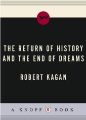 book The Return of History and the End of Dreams