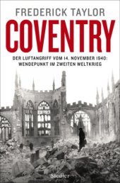 book Coventry der Luftangriff vom 14. November 1940: Wendepunkt im Zweiten Weltkrieg