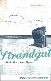 book Strandgut - Mein Buch vom Meer