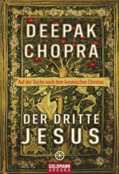 book Der dritte Jesus Auf der Suche nach dem kosmischen Christus