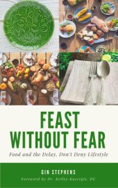 book Feast without fear: food and the delay, don't deny lifestyle