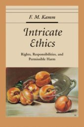 book Intricate ethics rights, responsibiblities, and permissible harm