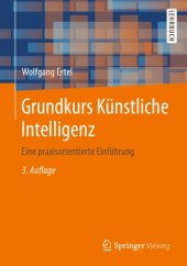 book Grundkurs Künstliche Intelligenz: Eine praxisorientierte Einführung