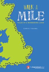 book Walk a Mile: Tales of a Wandering Loon