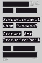 book Pressefreiheit ohne Grenzen? Grenzen der Pressefreiheit