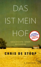 book Das ist mein Hof Geschichte einer Rückkehr