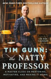 book Tim Gunn: The Natty Professor