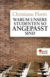 book Warum unsere Studenten so angepasst sind