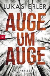 book Auge um Auge: Thriller