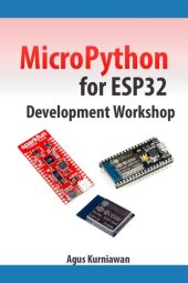 book MicroPython for ESP32 Development Workshop