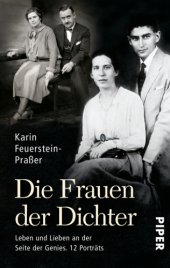 book Die Frauen der Dichter Leben und Lieben an der Seite der Genies