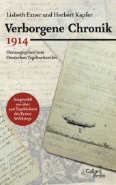 book Verborgene Chronik 1914: herausgegeben vom Deutschen Tagebucharchiv