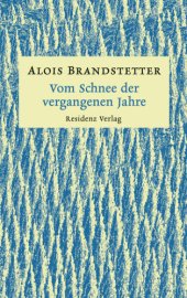 book Vom Schnee der vergangenen Jahre: Winter: und Adventgeschichten