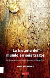 book La historia del mundo en seis tragos(c.2)