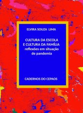 book CULTURA DA ESCOLA, CULTURA DA FAMILIA - reflexões em situação de pandemia