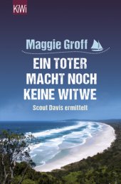 book Ein Toter macht noch keine Witwe Scout Davies ermittelt