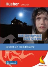 book Das Geheimnis der Statue (DaF) Hueber-Lektüren: Deutsch als Fremdsprache: Niveau A2