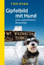 book Gipfelbild mit Hund: Zwei ungewoehnliche Bergsteiger