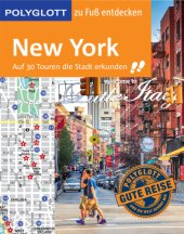 book POLYGLOTT Reiseführer New York zu Fuß entdecken Auf 30 Touren die Stadt erkunden