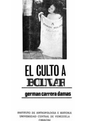 book El culto a Bolívar: Esbozo para un estudio de la historia de las ideas en Venezuela