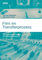 book Film im Transferprozess Transdisziplinäre Studien zur Filmsynchronisation