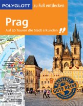 book Polyglott Reisefuhrer Prag Zu Fu Entdecken;Auf 30 Touren Die Stadt Erkunden