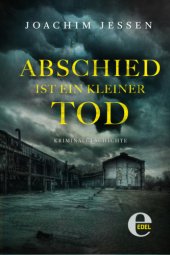 book Abschied ist ein kleiner Tod