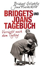 book Bridgets und Joans Tagebuch. Verrückt nach dem Toyboy