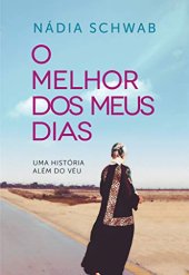 book O melhor dos meus dias: uma história além do véu