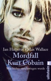 book Mordfall Kurt Cobain Was bisher verschwiegen wurde