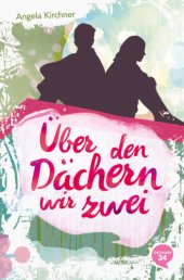 book Über den Dächern wir zwei