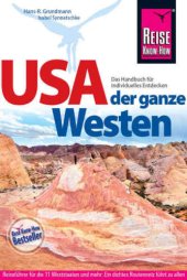 book USA: der ganze Westen: Das Handbuch für individuelles Entdecken