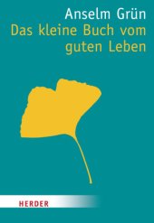 book Das kleine Buch vom guten Leben