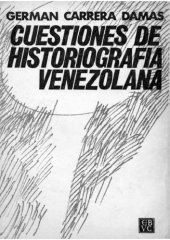 book Cuestiones de historiografía venezolana